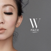 W FACE～inside～