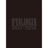 D'ERLANGER REUNION 10TH ANNIVERSARY LIVE 2017-2018 [2Blu-ray Disc+2CD]＜完全生産限定版＞