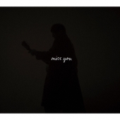 miss you [CD+歌詞ブックレット+PHOTOブックレット]＜通常盤＞
