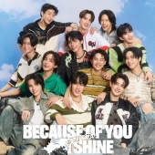 Because of you i shine ［CD+トレーディングカードA+ポスター］＜デラックス盤(限定)＞