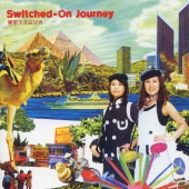 Switched-On Journey＜初回限定盤＞