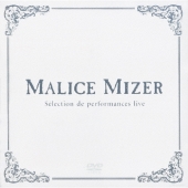 Selection de performances live "ライヴ・セレクション"