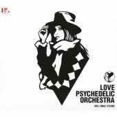 LOVE PSYCHEDELIC ORCHESTRA＜初回生産限定盤＞