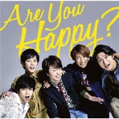 【旧品番】Are You Happy?<通常盤>