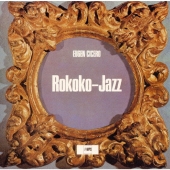 ロココ・ジャズ＜初回生産限定盤＞