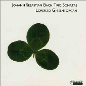 J.S.バッハ:トリオ・ソナタ集 BWV525-530