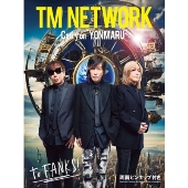 TM NETWORK Carry on &quot;YONMARU&quot;