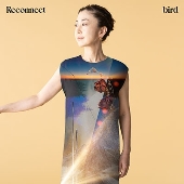 Reconnect＜完全生産限定盤＞