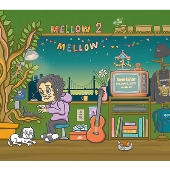 Mellow Mellow ～GeG's Playlist vol.2～』CDが9月18日タワーレコード限定発売 - TOWER RECORDS  ONLINE