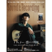 Sound &amp; Recording Magazine (サウンド アンド レコーディング マガジン) 2025年 08月号 [雑誌]