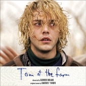 グザヴィエ・ドラン『トム・アット・ザ・ファーム』BD/DVD発売