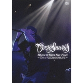 Rhyme&Blues Tour Final～Live at YOKOHAMA BLITZ～