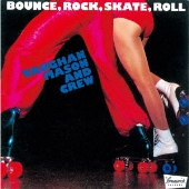 バウンス、ロック、スケート、ロール +4＜期間限定特別価格盤＞