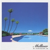 THE BEST OF J-AOR MELLOW Selected＜生産限定アナログ盤＞