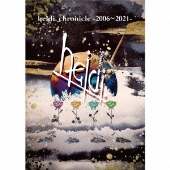 heidi.chronicle -2006～2021- [2CD+DVD]＜TYPE-B＞