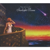 レイト・ナイト・ムード スターライト・ボッサ