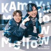 Mellow×Mellow [CD+Blu-ray Disc]＜豪華盤/初回限定生産盤＞