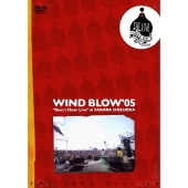 WIND BLOW '05
