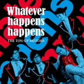 Whatever happens happens＜初回限定盤＞