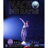 ナオト・インティライミ アリーナツアー 2016 Sixth Sense