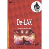 THE LIVE goes on シリーズ・De-LAX RESURRECTION & EXISTENCE