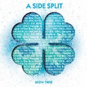 A SIDE SPLIT Vol.3 ～snow field～