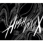 B'z｜ニューアルバム『Highway X』8月10日発売｜選べる特典！「早期