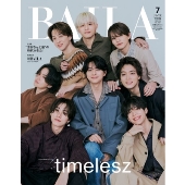 BAILA(バイラ)増刊  timelesz表紙版 2025年 07月号 [雑誌]＜timelesz表紙版＞