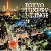TOKYO LUXURY LOUNGE 4