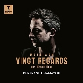 メシアン:幼子イエスに注ぐ20の眼差し