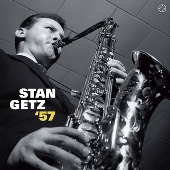 Stan Getz '57＜限定盤＞