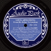 ルイ・アームストロングのSP盤音源が高音質CD復刻！4作品登場 - TOWER 