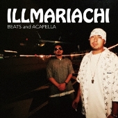 ILLMARIACHI Tha Masta Blusta レコード ILLMARIACHI アルバム『THA MASTA BLUSTA：20周年記念