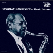 ザ・ホーク・リラクシーズ＜初回生産限定盤＞