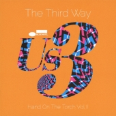ザ・サード・ウェイ～ハンド・オン・ザ・トーチVol.2