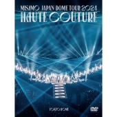 MISAMO JAPAN DOME TOUR 2024 "HAUTE COUTURE" [2DVD+フォトブックレット+フォトカード]＜初回限定盤＞