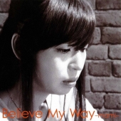 Believe My Way [CD+DVD]