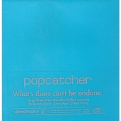 What's done can't be undone