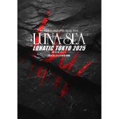 35th ANNIVERSARY TOUR ERA TO ERA -THE FINAL EPISODE- LUNATIC TOKYO 2025 -黒服限定GIG-