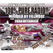 100パーセント・ピュア・レディオ!! ミックスド・バイ・フィルモア