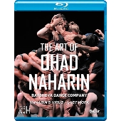 オハッド・ナハリンの芸術 - 「ナハリンのウィルス」「ラスト・ワーク」