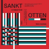 Symmetrie Und Wahnsinn<Clear Vinyl>