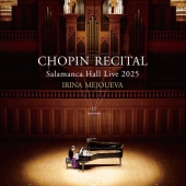 ショパン・リサイタル (サラマンカホール・ライヴ 2025)