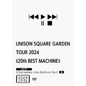 UNISON SQUARE GARDEN TOUR 2024「20th BEST MACHINE」 at