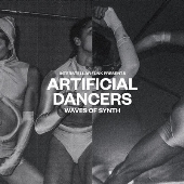 Artificial Dancers - Waves Of Synth