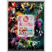 Fear, and Loathing in Las Vegas/The Animals in Screen