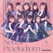 Neunt Praeludium Last Bullet MIX＜通常盤A(一柳隊ver.)＞