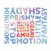 AMII OZAKI EARLY YEARS ALBUM BOX＜限定盤＞