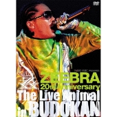 ZEEBRA 20th Anniversary The Live Animal in BUDOKAN