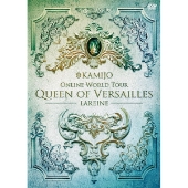 KAMIJO｜ライブBlu-ray/DVD『Queen of Versailles -LAREINE-』7 